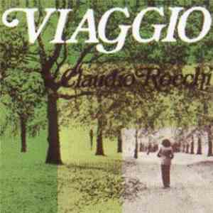 Claudio Rocchi - Viaggio download free