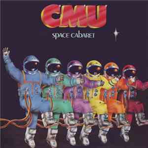 CMU  - Space Cabaret download free