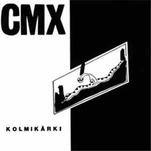 CMX - Kolmikärki download free