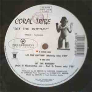 Coral Tribe - Let The Rhythm download free