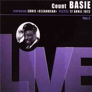 Count Basie Featuring Eddie "Cleanhead" - Pleyel 17 Avril 1972 Part . 2 download free