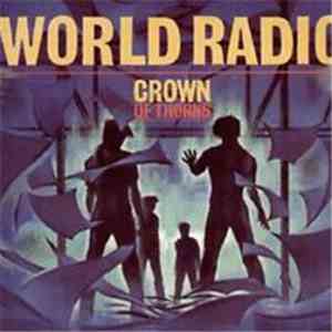 Crown Of Thorns  - World Radio download free