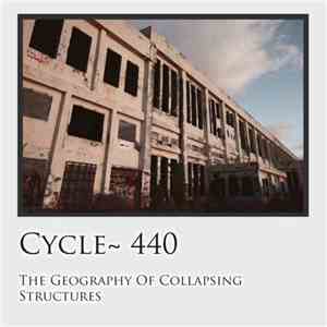 Cycle~ 440 - The Geography of Collapsing Structures download free