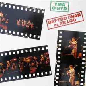 Dafydd Iwan, Ar Log - Yma O Hyd download free