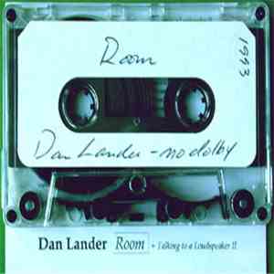 Dan Lander - Room + Talking To A Loudspeaker II download free