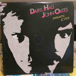 Daryl Hall, John Oates - Private Eyes download free
