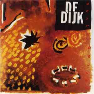 De Dijk - Nooit Genoeg download free