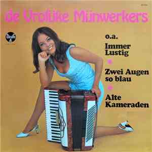 De Vrolijke Mijnwerkers - De Vrolijke Mijnwerkers download free