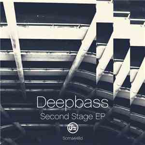 Deepbass - Second Stage EP download free