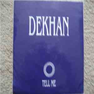 Dekhan - Tell Me download free