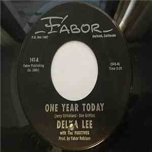 Delna Lee With The Fugitives - One Year Today / Big Man download free