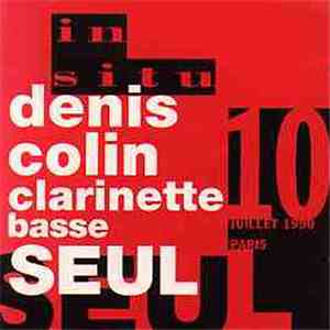 Denis Colin - Clarinette Basse Seul download free