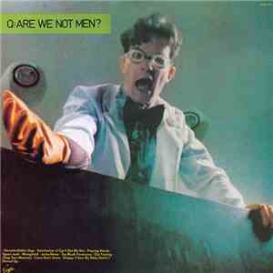 Devo - Q: Are We Not Men? A: We Are Devo! download free