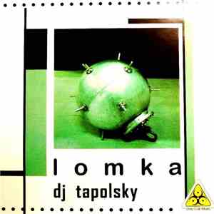 DJ Tapolsky - Lomka download free