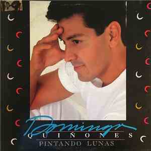 Domingo Quiñones - Pintando Lunas download free