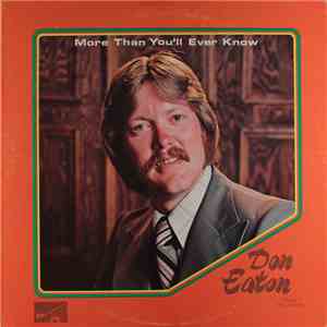 Don Eaton - More Than You'll Ever Know download free