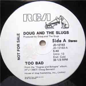 Doug And The Slugs - Too Bad download free
