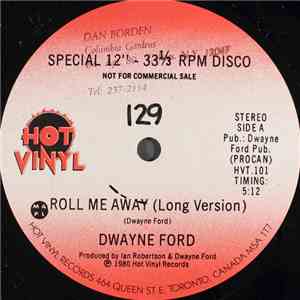 Dwayne Ford - Roll Me Away (Long Version) download free