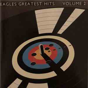 Eagles - Eagles Greatest Hits Volume 2 download free