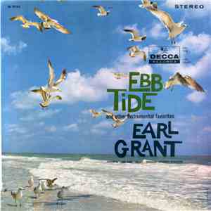 Earl Grant - Ebb Tide And Other Instrumental Favorites download free