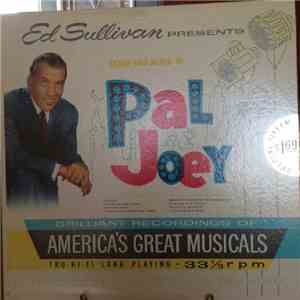 Ed Sullivan - Ed Sullivan Presents Songs And Music Of Pal Joey download free