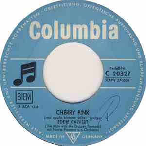 Eddie Calvert - Cherry Pink (And Apple Blossom White) / Roses Of Picardy download free