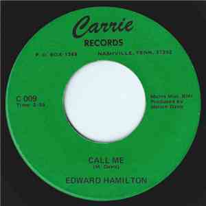 Edward Hamilton - Call Me / I'm Gonna Love You download free