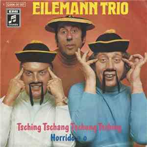 Eilemann-Trio - Tsching Tschang Tschung Tsching download free