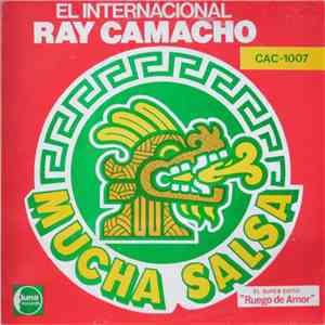 El Internacional Ray Camacho - Mucha Salsa download free