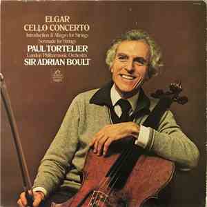 Elgar, Paul Tortelier, London Philharmonic Orchestra, Sir Adrian Boult - Cello Concerto / Introduction & Allegro For Strings / Serenade For Strings download free