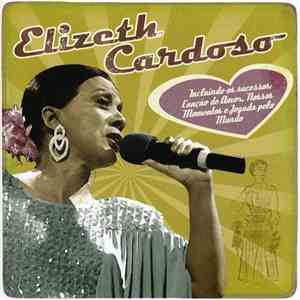 Elizeth Cardoso - Elizeth Cardoso download free
