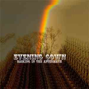 Evening Gown - Basking In The Morning Aftermath download free
