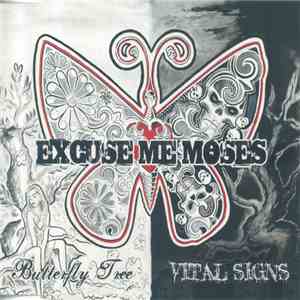 Excuse Me Moses - Butterfly Tree/Vital Signs download free