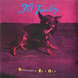 Fat Tuesday  - Everybody's Got One download free