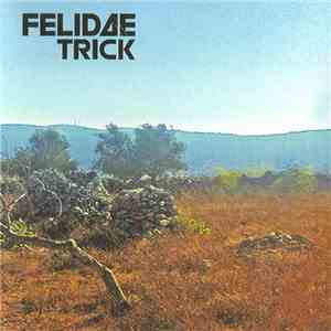 Felidae Trick - Patrimony download free