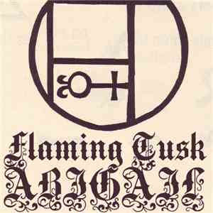 Flaming Tusk - Abigail download free