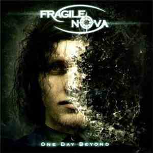 Fragile Nova - One Day Beyond download free