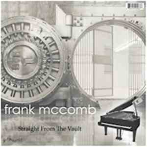 Frank Mccomb - Straight From The Vault download free