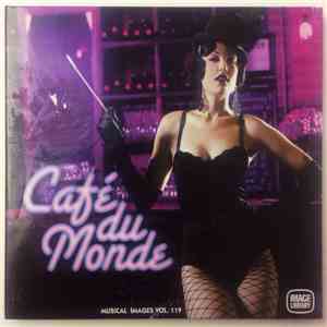 Frank Tayla - Café Du Monde - Musical Images vol.119 download free