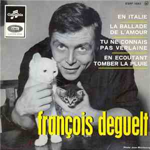 François Deguelt - La Ballade De L'amour download free