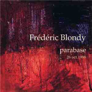 Frédéric Blondy - Parabase 26 Oct.1998 download free