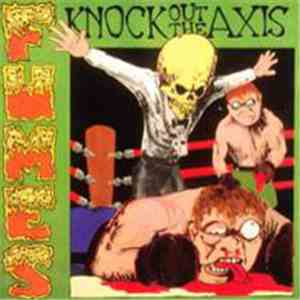 Fumes - Knock Out The Axis download free