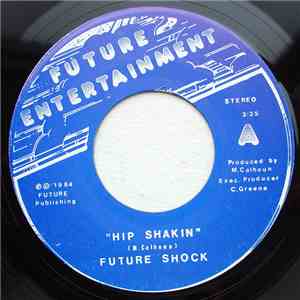 Future Shock  - Hip Shakin download free