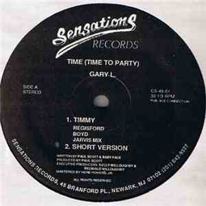Gary L. - Time (Time To Party) download free