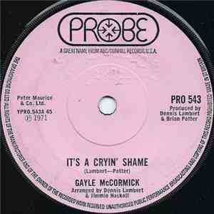 Gayle McCormick - It's A Cryin' Shame download free