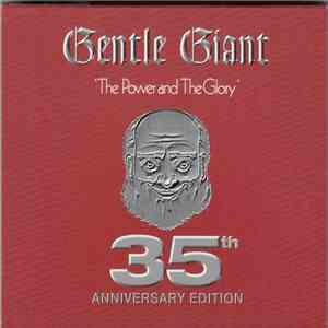 Gentle Giant - The Power And The Glory download free
