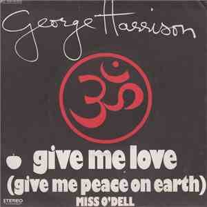 George Harrison - Give Me Love (Give Me Peace On Earth) download free