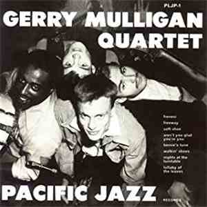 Gerry Mulligan Quartet - Gerry Mulligan Quartet download free