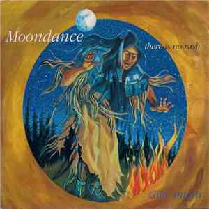 Gila Antara - Moondance (There Is No Rush) download free