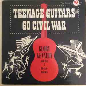 Glory Kennedy And Her 3 Electric Guitars - Teenage Guitars Go Civil War download free